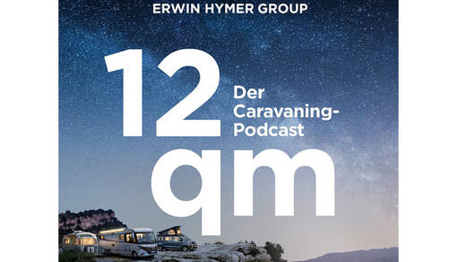 Die Erwin Hymer Group startet einen Caravaning-Podcast.
