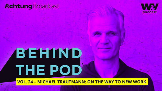 Michael Trautmann ist ein gute Beispiel dafür, wie aus einem Podcast etwas großes wurde - eine Vielzahl an Produkten