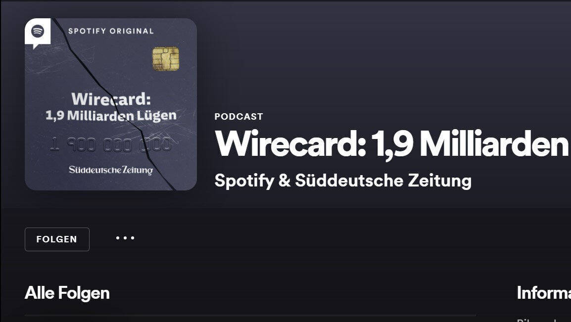 Wirecard ist Gegenstand einiger Podcasts - die SZ bietet den besten.